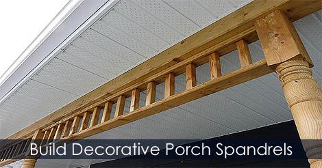 Spandrel - How to build porch spandrels - Decorative porch trims - Victorian trims for porches