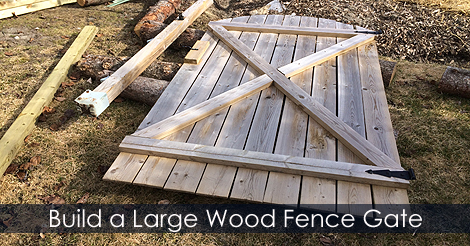 Build wood fence gate