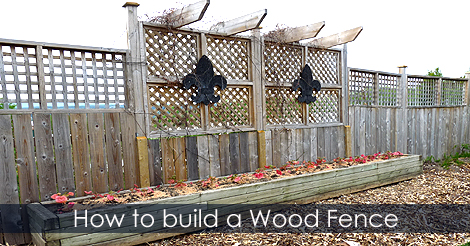 How to build a Wood fence