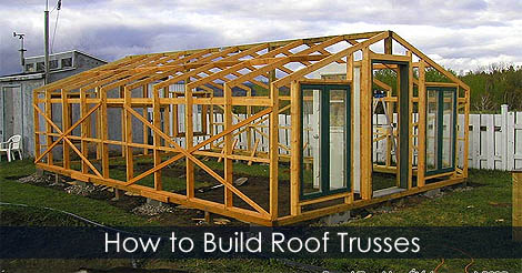 How to build a greenhouse - How to build roof trusses for a greenhouse - Framing greenhouse roof