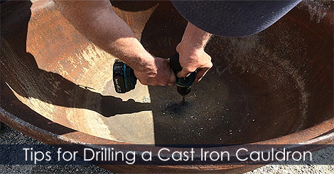 How to drill a cast iron cauldron for draining holes