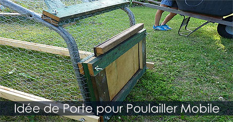 Étapes pour construire ou fabriquer un poulailler mobile - Comment installer une porte amovible sur un poulailler sur roues