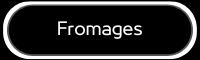 Les Fromages
