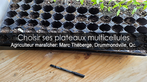 Choisir le bon plateau multicellules