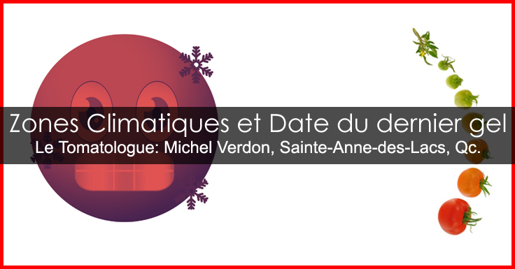 Date de dernier gel - Plantation des tomates