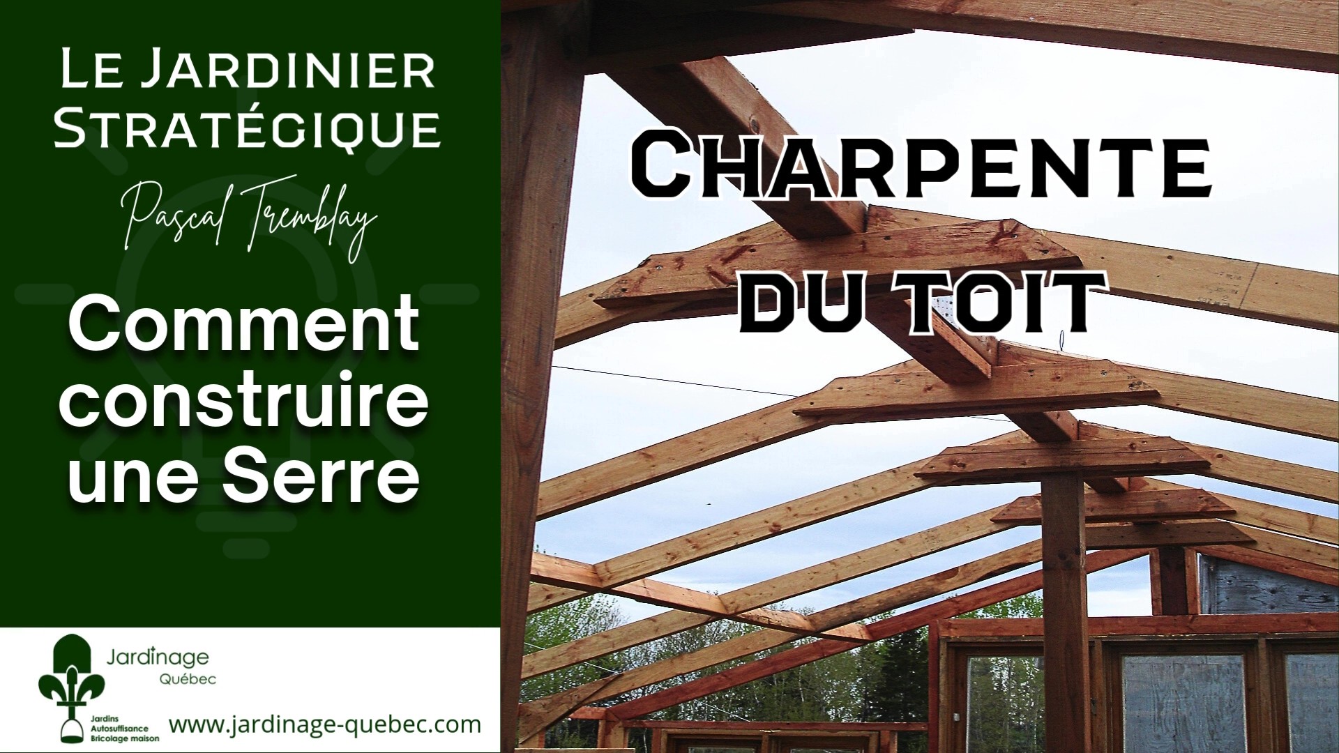 Toit d'une serre en bois - La charpente