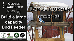 Bird feeder - How to make a large hopper bird feeder