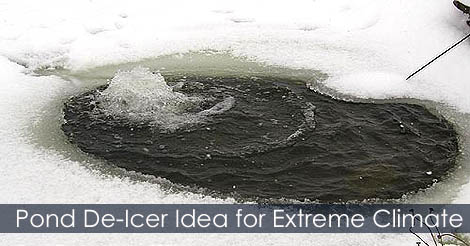 Pond De-Icer Idea for extreme climate